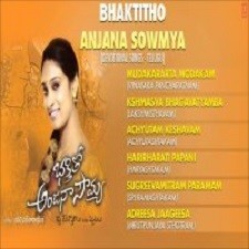 Bhakthitho Anjana Sowmya songs download