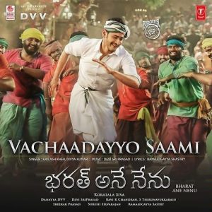 Vachaadayyo Saami song download