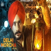 Delhi Morcha song download